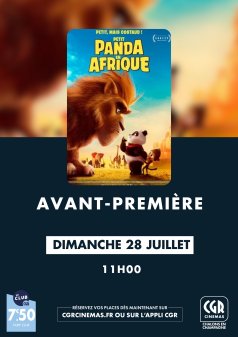 Affiche de l'évènement AVANT PREMIERE/ PETIT PANDA EN AFRIQUE  à Châlons-en-Champagne